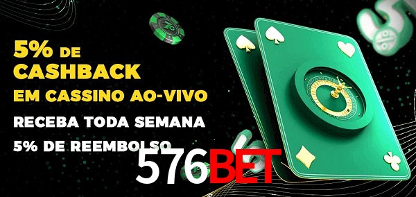 Promoções do cassino ao Vivo 576bet